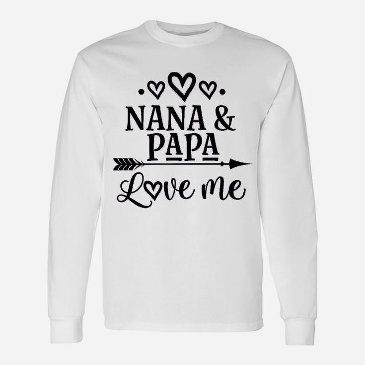 Nana Papa Love Me Grandchild, best christmas gifts for dad Long Sleeve T-Shirt