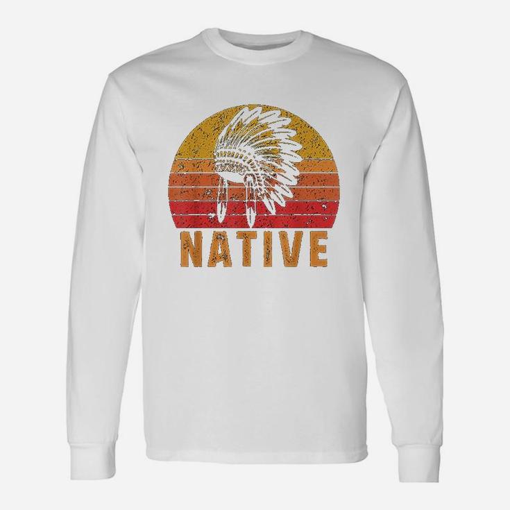 Native American Pride Vintage Native Indian Long Sleeve T-Shirt