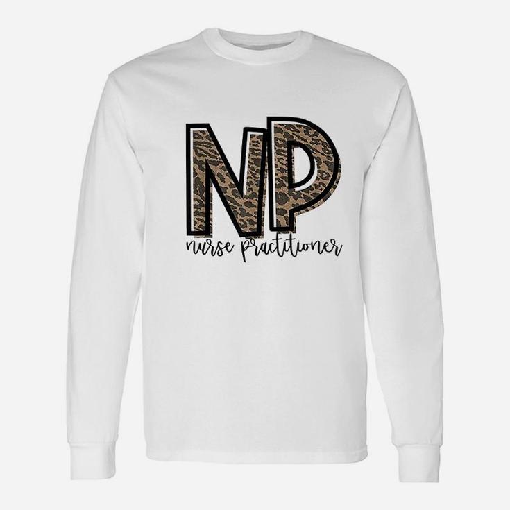 Np Nurse Practitioner For Her Long Sleeve T-Shirt