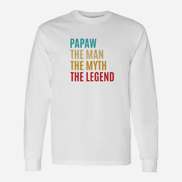 Papaw The Man The Myth The Legend Fathers Day For Papaw Premium Long Sleeve T-Shirt