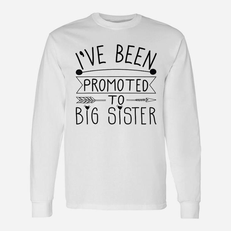 Promoted To Big Sister For Sisters n Girls Long Sleeve T-Shirt