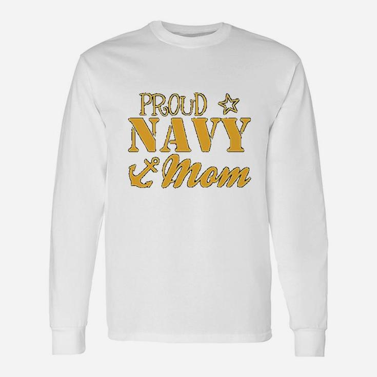 Proud Navy Mom In Navy For Mom Long Sleeve T-Shirt