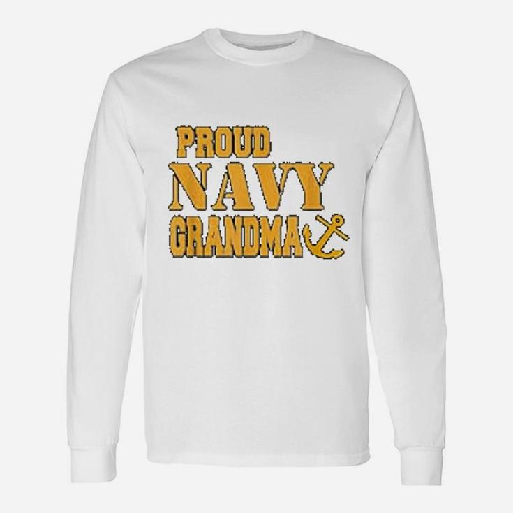 Proud Us Navy Grandma Military Pride Long Sleeve T-Shirt