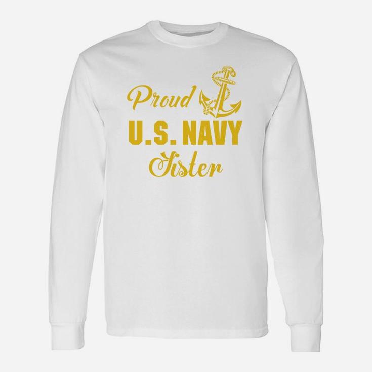 Proud Us Navy Sister Long Sleeve T-Shirt
