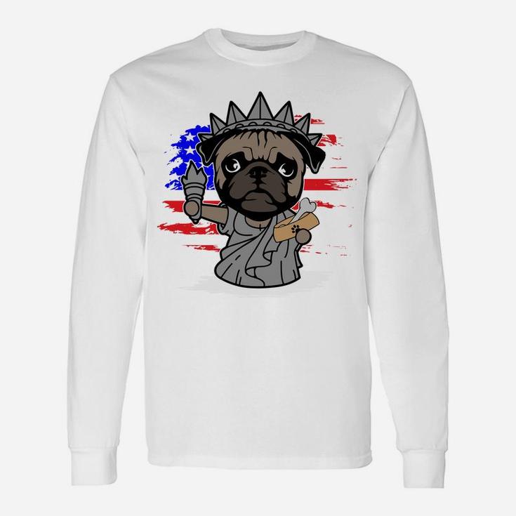 Pug Statue Of Liberty Memorial Day 4th Of July Long Sleeve T-Shirt
