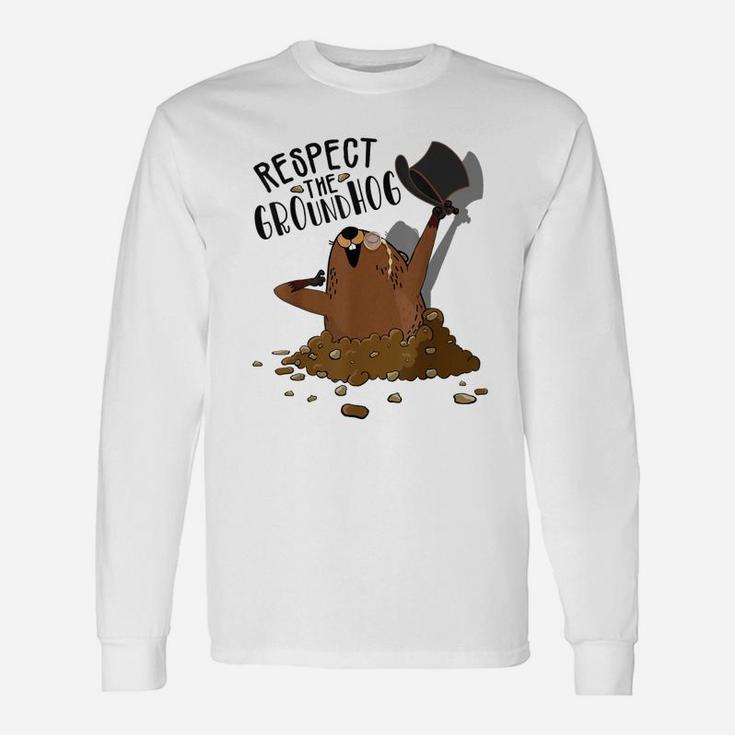 Respect The Groundhog Woodchuck Cute Groundhog Day Long Sleeve T-Shirt