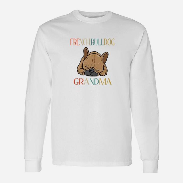 Retro French Bulldog Grandma Frenchie For Women Long Sleeve T-Shirt ...