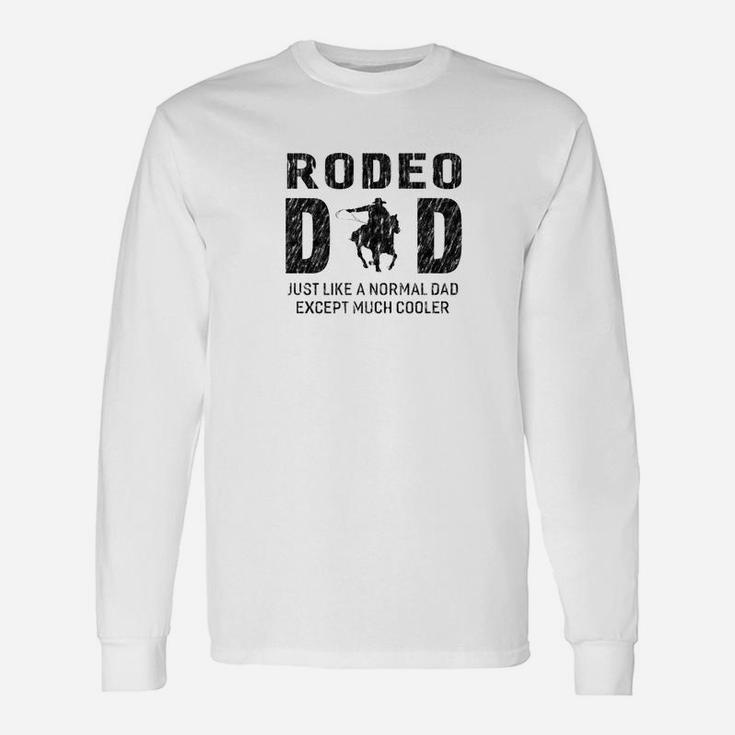 Rodeo Dad For Father Men Long Sleeve T-Shirt
