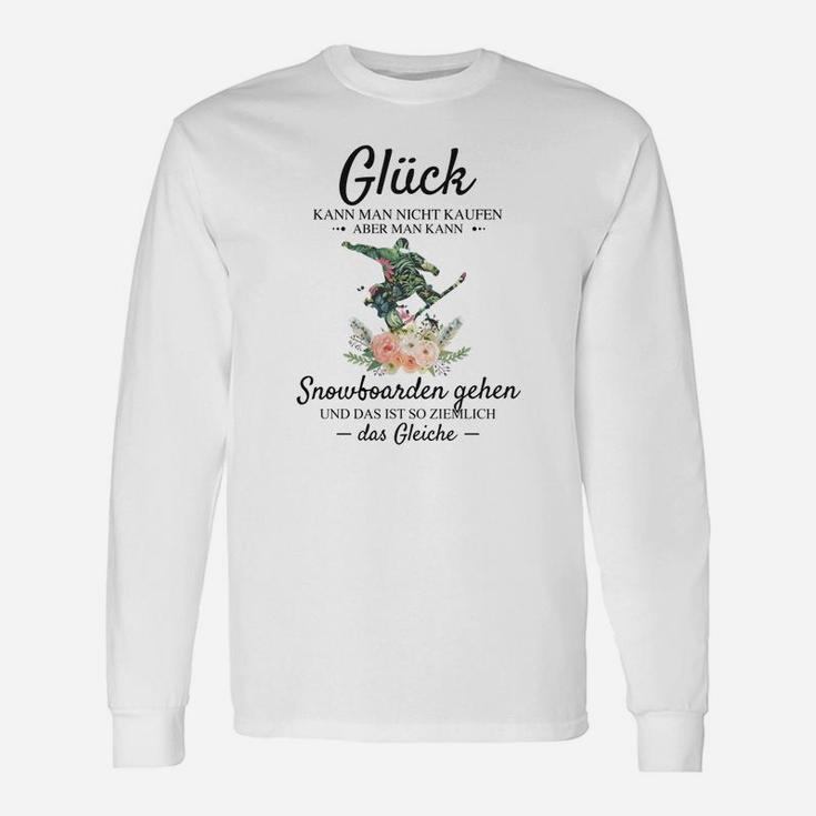 Snowboarder Langarmshirts Glück Kann Man Kaufen Witziges Snowboarding Tee