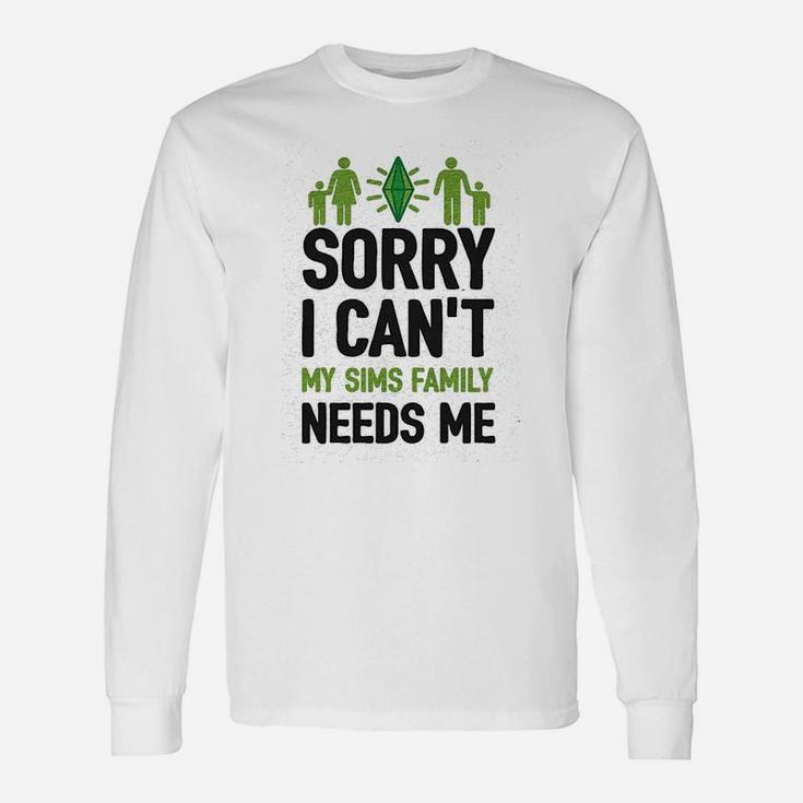 Sorry I Cant My Sims Needs Me Athletic Long Sleeve T-Shirt