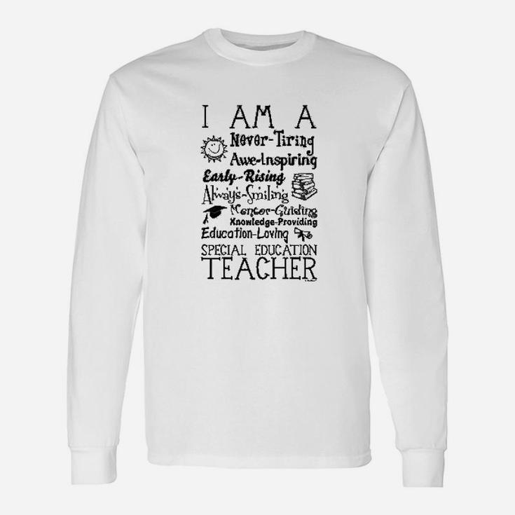 I Am A Special Education Teacher Poem Teachers Day Long Sleeve T-Shirt