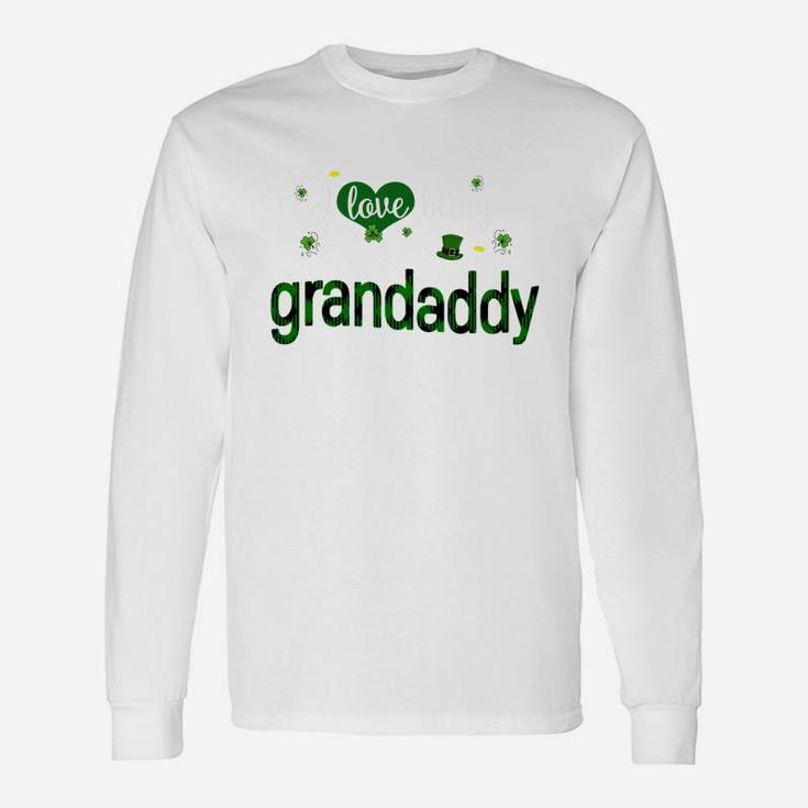St Patricks Day Cute Shamrock I Love Being Grandaddy Heart Long Sleeve T-Shirt