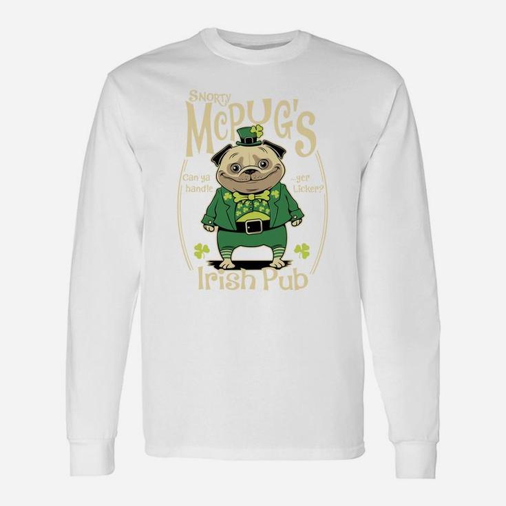 St Patricks Day Pug Snorty Mcpugs Irish Pub Long Sleeve T-Shirt