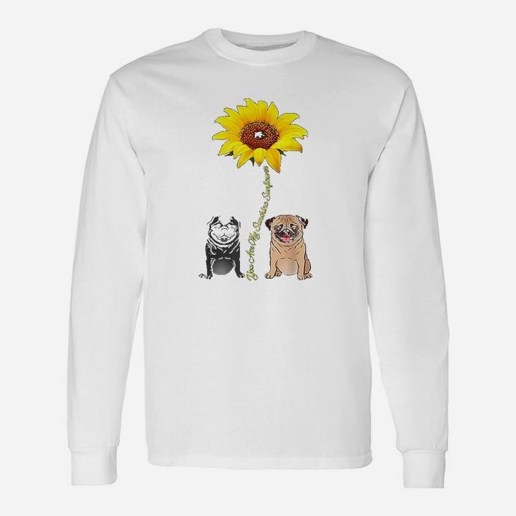 You Are My Sunshine Sunflower Pug Long Sleeve T-Shirt