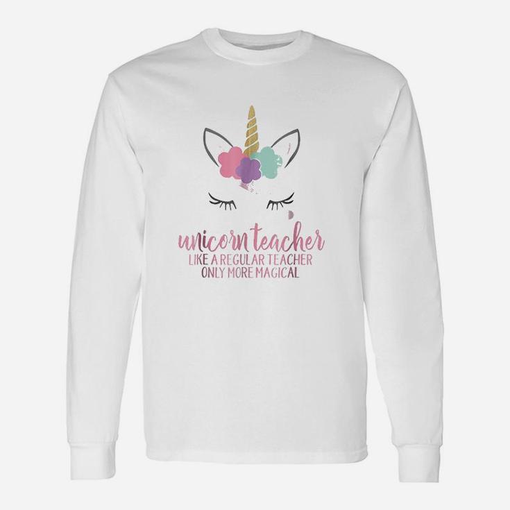 Unicorn Teacher Cute Teacher Appreciation Long Sleeve T-Shirt