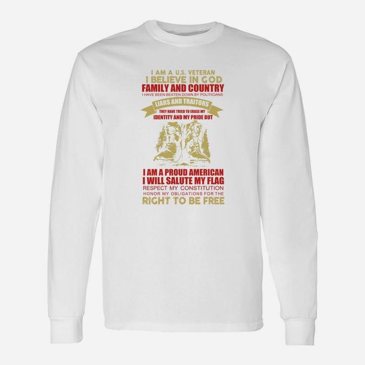 I Am A Us Veteran Soldier Army Military American Long Sleeve T-Shirt