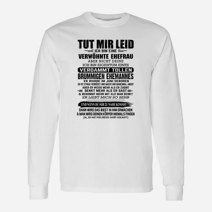 Verwöhnte Ehefrau Langarmshirts, Lustiges Spruch-Langarmshirts für Frauen