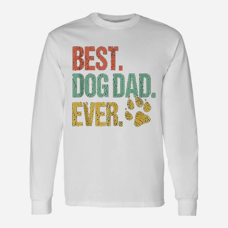 Vintage Best Dog Dad Ever Dog Lover Fathers Day Long Sleeve T-Shirt