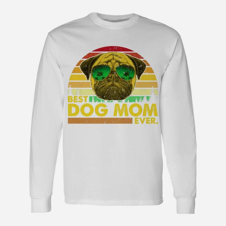 Vintage Best Pug Mom Ever Dog Mommy Mother Long Sleeve T-Shirt