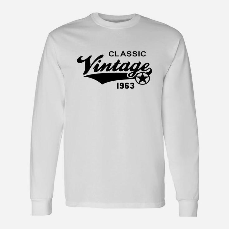Vintage Classic 1963 Birthday Anniversary Long Sleeve T-Shirt