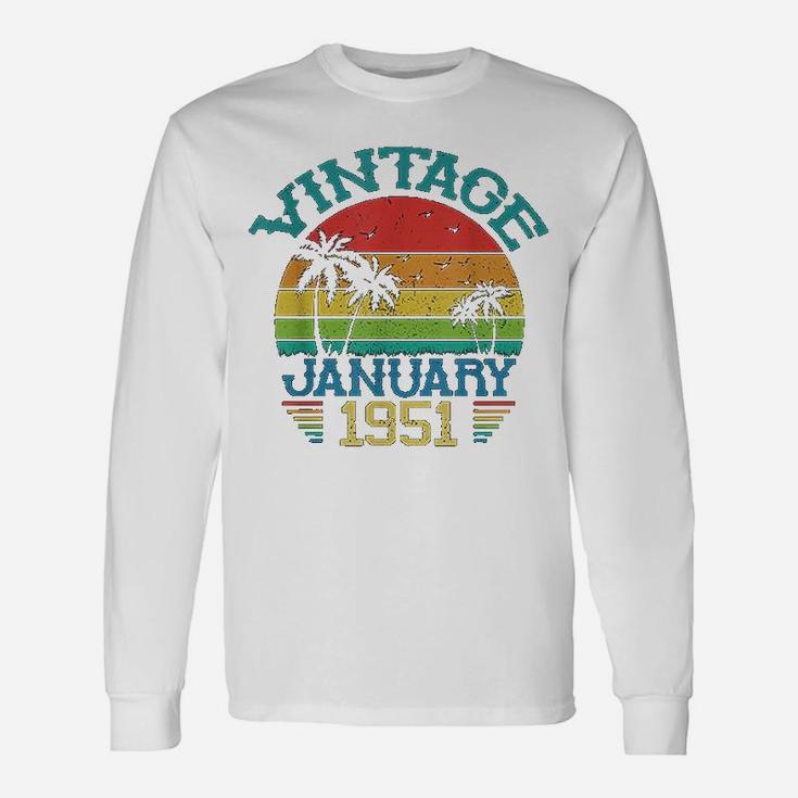 Vintage January 1951 71 Years Old 71st Birthday Decoration Long Sleeve T-Shirt