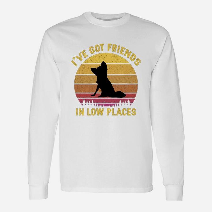Vintage Papillon I Have Got Friends In Low Places Dog Lovers Long Sleeve T-Shirt