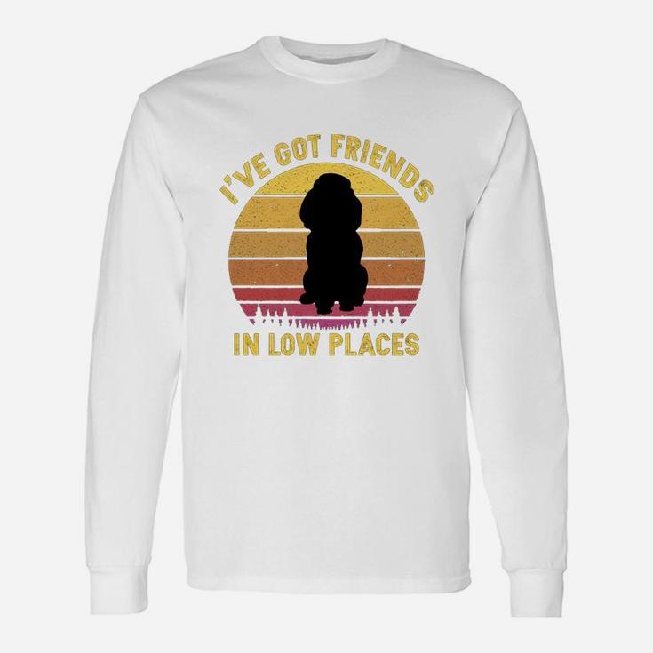 Vintage Poodle I Have Got Friends In Low Places Dog Lovers Long Sleeve T-Shirt