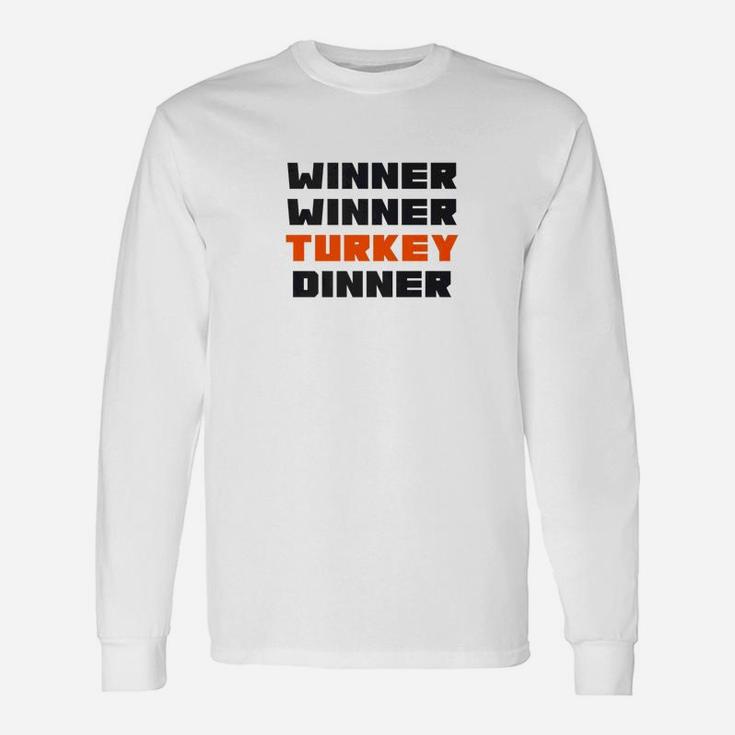 Winner Turkey Dinner Holiday Christmas Long Sleeve T-Shirt