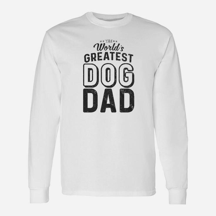 Worlds Greatest Dog Dads Long Sleeve T-Shirt