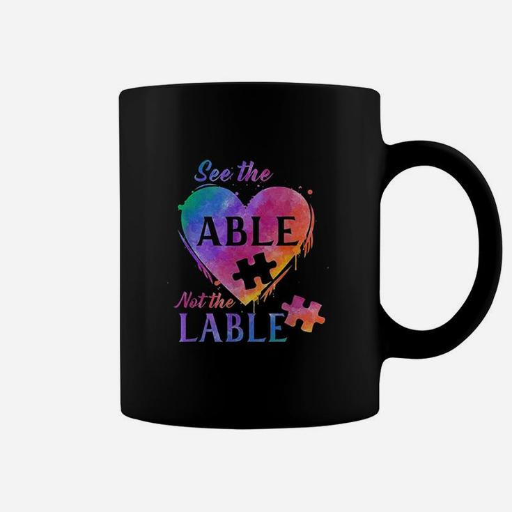 Autism Awareness Puzzle Heart See The Able Not The Label Coffee Mug