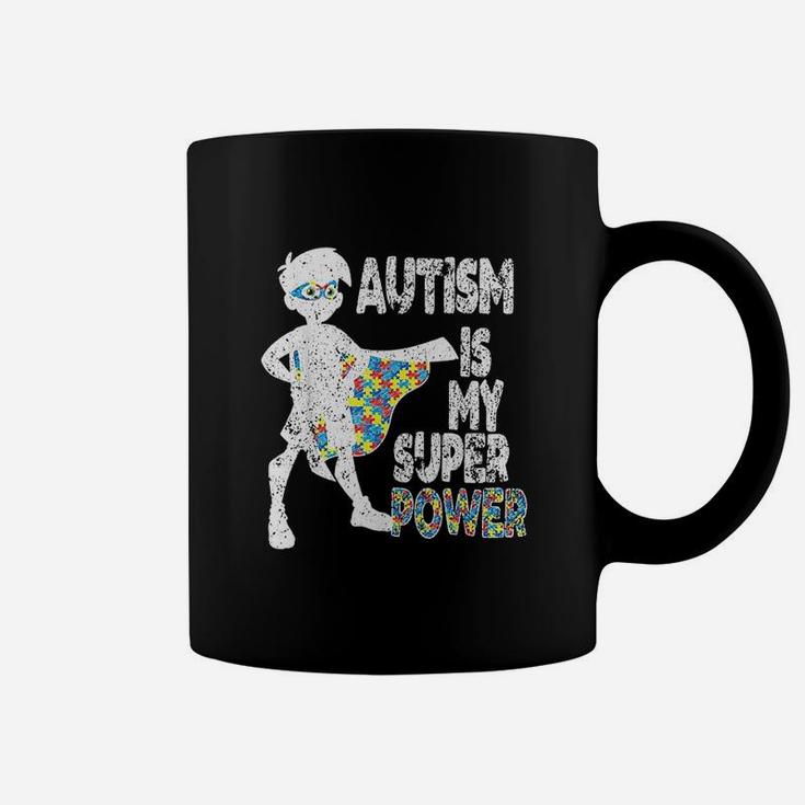 Autism Is My Super Power, Autism Awareness Gift For Boy Coffee Mug