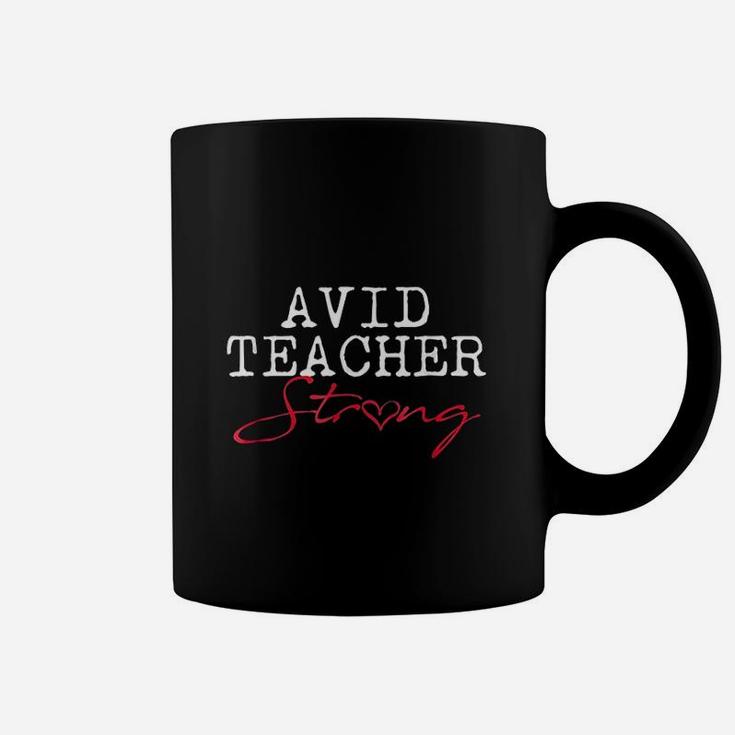 Avid Strong School Team Teacher Gift Coffee Mug