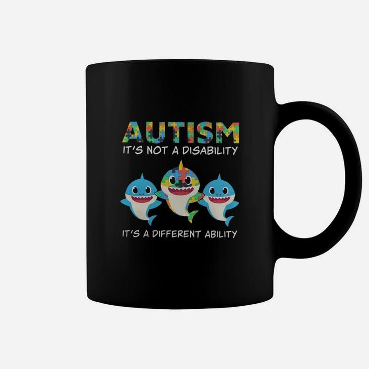 Baby Sharks Autism Its Not A Disability Its A Different Ability Coffee Mug