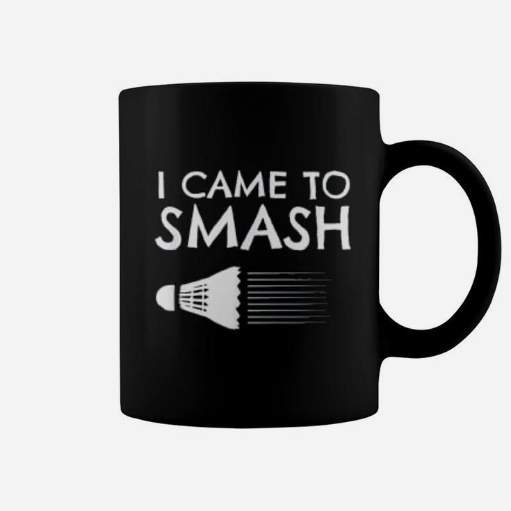 Badminton Humor Smash Shuttlecock Birdie Sport Coffee Mug