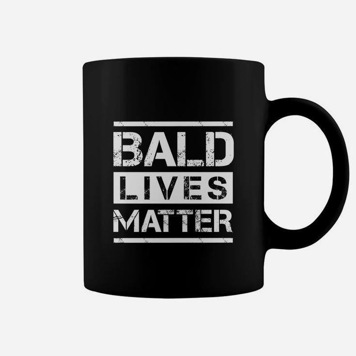 Bald Lives Matter Shirt - Funny Bald Head Tee Shirts Coffee Mug
