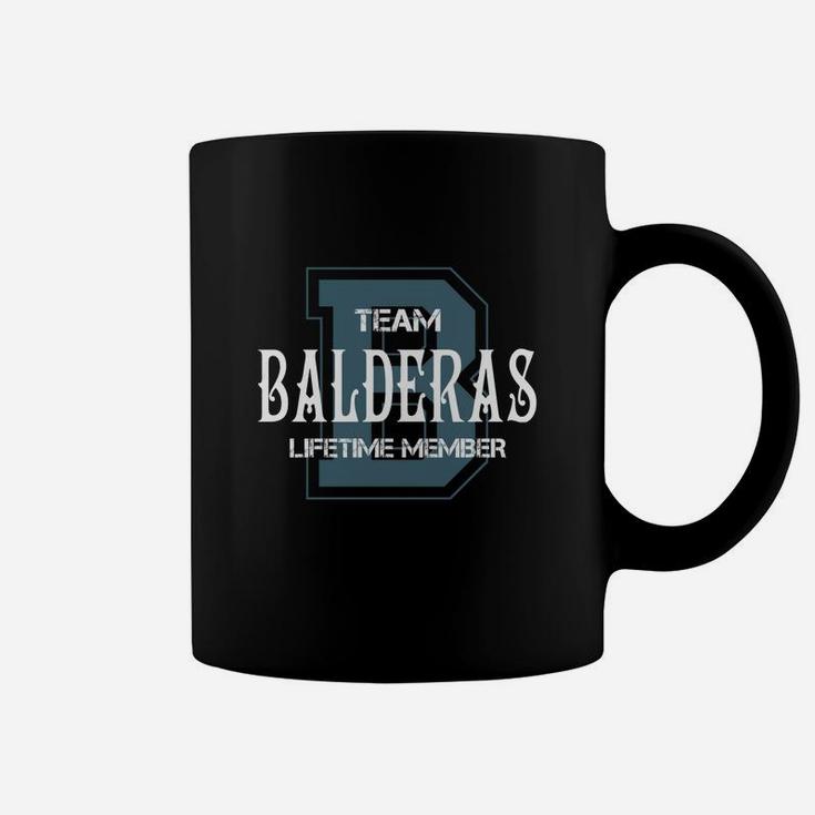 Balderas Shirts - Team Balderas Lifetime Member Name Shirts Coffee Mug