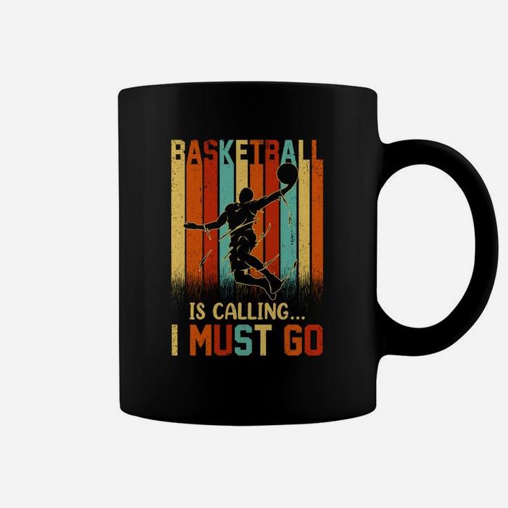 Basketball Is Calling I Must Go Vintage Retro Funny Gift Coffee Mug