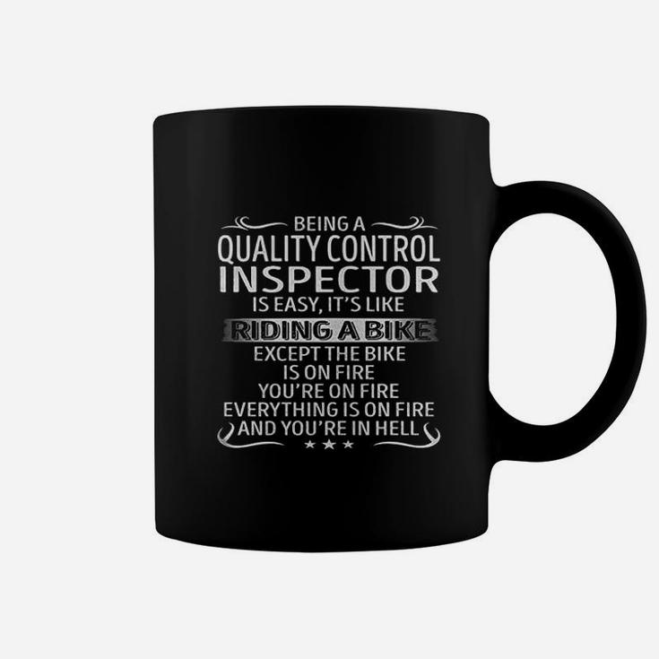 Being A Quality Control Inspector Is Like Riding A Bike Coffee Mug