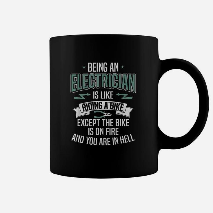 Being An Electrician Is Like Riding A Bike Coffee Mug