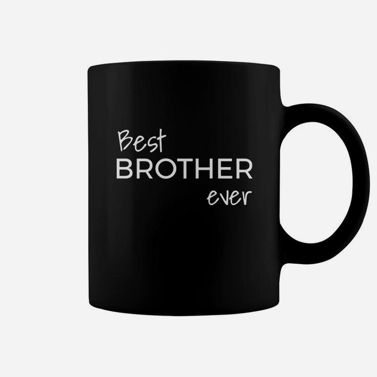 Best Brother Ever Fun, Novelty Tee Shirt Coffee Mug