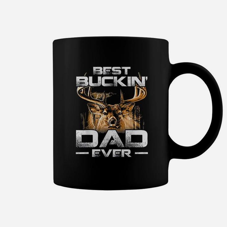 Best Buckin Dad Ever Deer Hunting Bucking Father Gift Coffee Mug