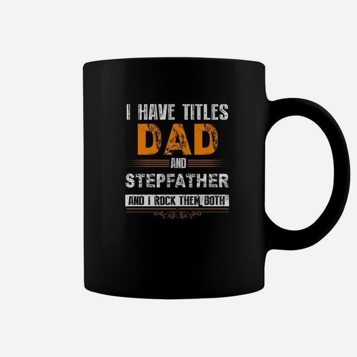 Best Dad And Stepfather Shirt Cute Fathers Day Gift Premium Coffee Mug