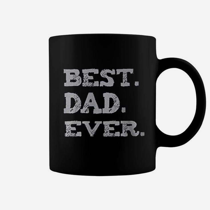 Best Dad Ever Fathers Day Coffee Mug