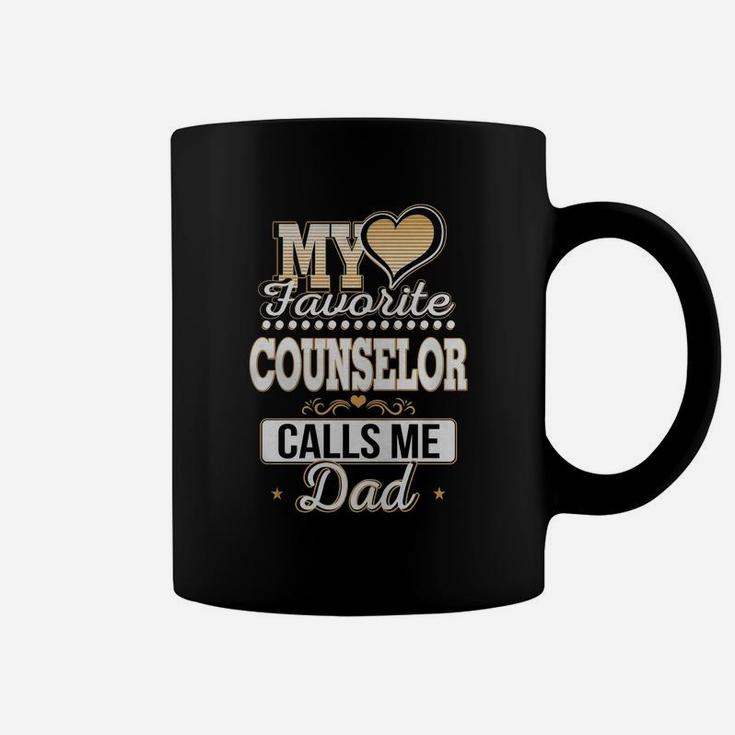 Best Family Jobs Gifts, Funny Works Gifts Ideas My Favorite Counselor Calls Me Dad Coffee Mug