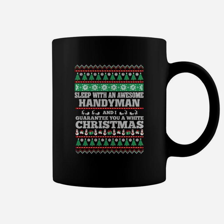 Best Family Jobs Gifts, Funny Works Gifts Ideas Sleep With Awesome Handyman Coffee Mug