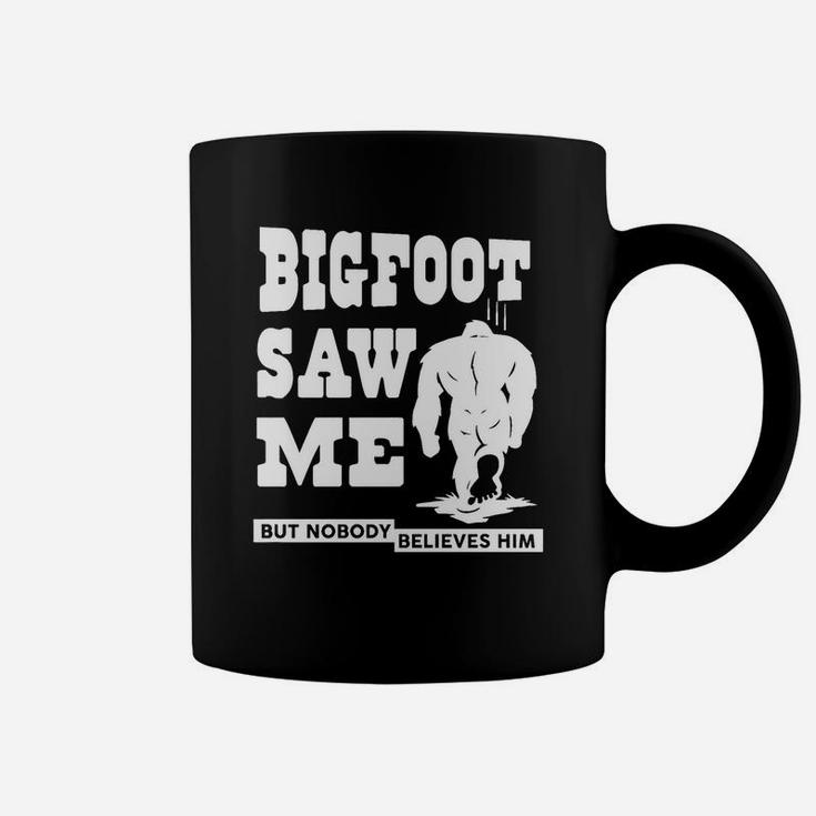 Bigfoot Saw Me But Nobody Believes Him Halloween Costume Coffee Mug