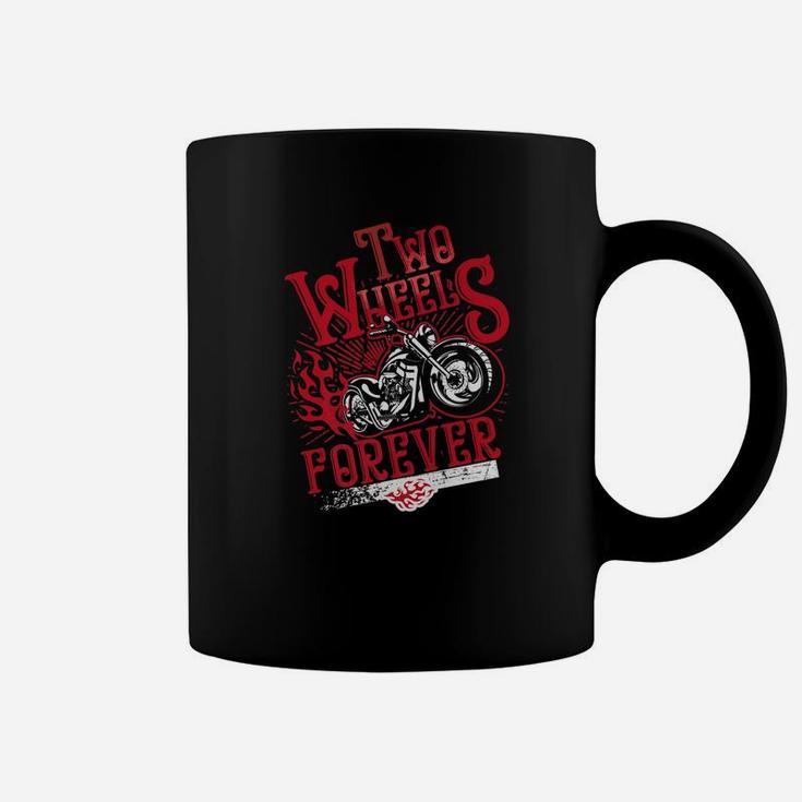 Biker Shirt Motorcycle Two Wheels Forever Ride Bike Dad Papa Coffee Mug