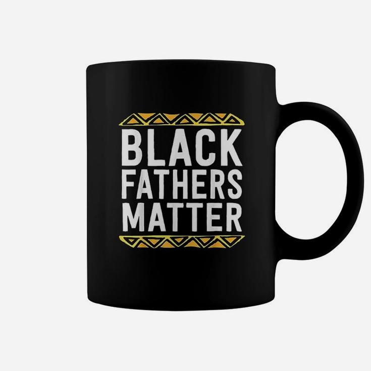 Black Fathers Matter Dad History Month African Pride Coffee Mug