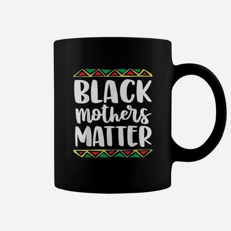 Black Mothers Matter Mom Mama History Month Coffee Mug