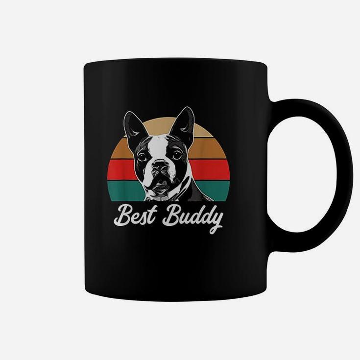 Boston Terrier Dog Lover Gift Best Buddy Boston Terrier Coffee Mug